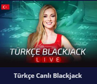 türkçe canlı blackjack oynayın!